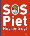 Piet Huysentruyt, D. Dobbelaere en P. Huysentruyt - Sos Piet Piet Huysentruyt, D. Dobbelaere en P. Huysentruyt - Sos Piet