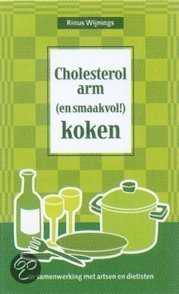 R. Wijnings, E. Baaten en Rinus Wijnings - Cholesterolverlagend (en smaakvol!) koken