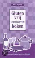 R. Wijnings, E. Baaten en Rinus Wijnings - Glutenvrij (en smaakvol!) koken