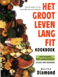 Marilyn Diamond - Het groot leven lang fit kookboek