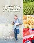 Peter De Clercq en Heikki Verdurme - Duizend mijl, 1001 smaken Peter De Clercq en Heikki Verdurme - Duizend mijl, 1001 smaken