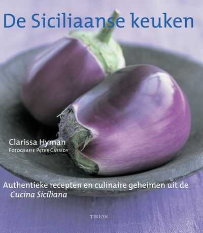 Clarissa Hyman, P. Cassidy en C. Hyman - De Siciliaanse keuken