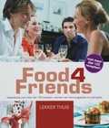 Simone De Clercq, S. de Clercq, M. van Stokkum en H. Veijs - Food4Friends Simone De Clercq, S. de Clercq, M. van Stokkum en H. Veijs - Food4Friends