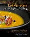 Charles Maclean, Kristel De Vogelaere en Thierry Van Vreckem - Lekker eten na maagverkleining