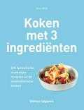 Jenny White - Koken met 3 ingredienten