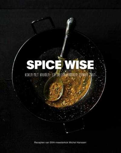 Michel Hanssen en Bart Nijs - Spice Wise