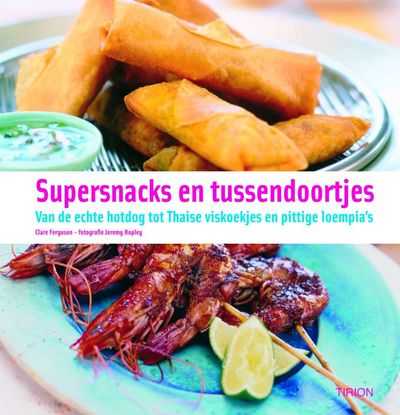 Clare Ferguson, C. Ferguson en J. Hopley - Supersnacks en tussendoortjes