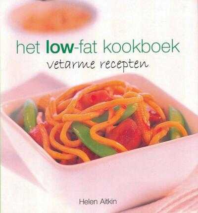 - Het low-fat kookboek