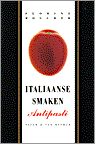 F. Boucher en O. Boucher - Italiaanse smaken - antipasti F. Boucher en O. Boucher - Italiaanse smaken - antipasti