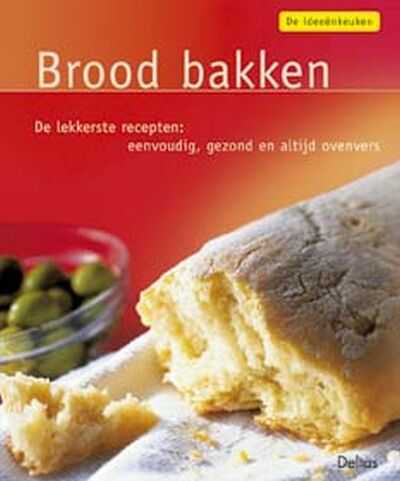 Monika Cremer, R. Faller en M. Cremer - Brood bakken - De ideeenkeuken