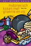 Ciska Cress, S. Peeters, L. Peeters en C. Cress - Indonesisch koken met groente en vis Ciska Cress, S. Peeters, L. Peeters en C. Cress - Indonesisch koken met groente en vis