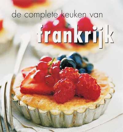 M. Villegas, Sarah Randell en C.L. Jones - De complete keuken van Frankrijk