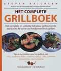 Steven Raichlen, S. Goldman, R. Tanovitz en S. Raichlen - Het Complete grillboek Steven Raichlen, S. Goldman, R. Tanovitz en S. Raichlen - Het Complete grillboek