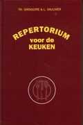 T. Gringoire, L. Saulnier en Th. Gringoire - Repertorium voor de keuken T. Gringoire, L. Saulnier en Th. Gringoire - Repertorium voor de keuken