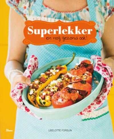 Liselotte Forslin - Superlekker