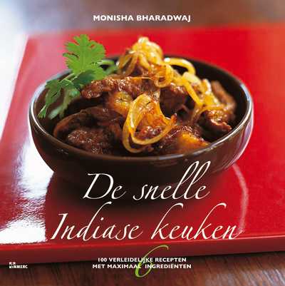Monisha Bharadwaj en M. Bharadwaj - De snelle Indiase keuken