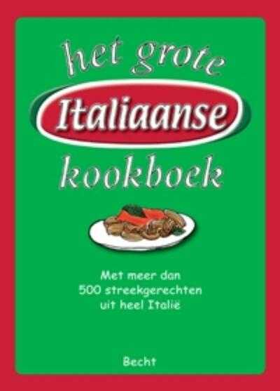 Pietro Vertamy - Het grote Italiaanse kookboek