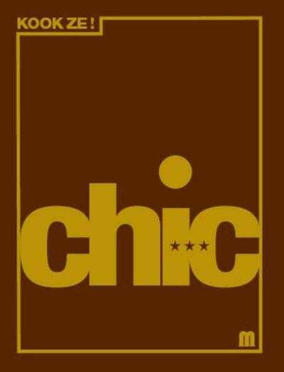 Pieter van Doveren, Tony le Duc, Yrrah en Frank Fol - Chic!