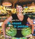 Dirk De Prins, Koos Zwaneveld en Angela Prins - De smaak te pakken Dirk De Prins, Koos Zwaneveld en Angela Prins - De smaak te pakken