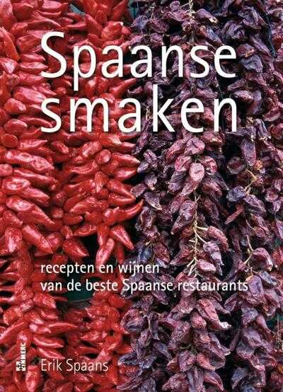 Erik Spaans en E. Spaans - Spaanse smaken