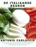 Antonio Carluccio - De Italiaanse keuken