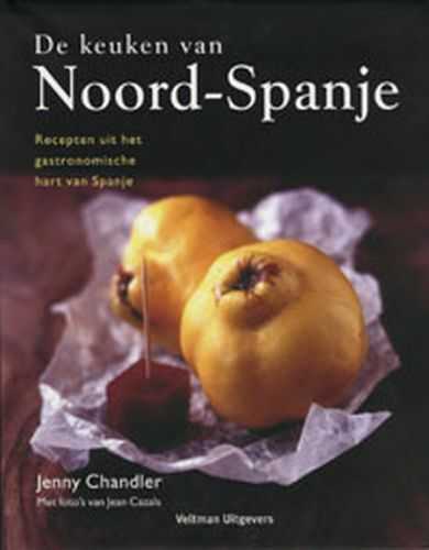 J. Chandler, Jenny Chandler en J. Cazals - De keuken van Noord-Spanje