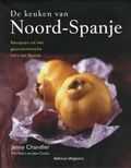 J. Chandler, Jenny Chandler en J. Cazals - De keuken van Noord-Spanje J. Chandler, Jenny Chandler en J. Cazals - De keuken van Noord-Spanje