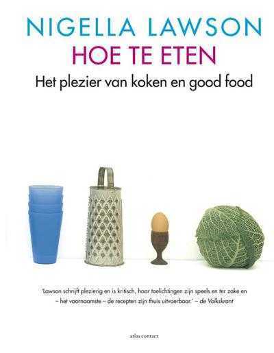 Nigella Lawson - Hoe te eten