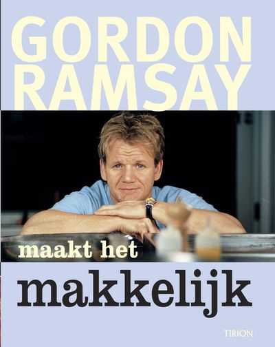 Gordon Ramsay en G. Ramsay - Gordon Ramsay maakt het makkelijk