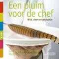 Walter Lanckmans en Bart van Leuven - Een pluim voor de chef Walter Lanckmans en Bart van Leuven - Een pluim voor de chef